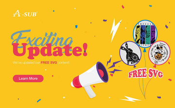 A-SUB Has Updated Its Free SVG Content: Fresh Designs Await! - A-SUB